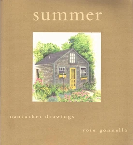 Rose Gonnella "SUMMER: Nantucket Drawings" (1995) 1st Ed. - Picture 1 of 1