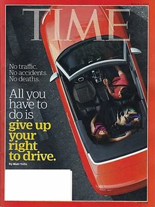 TIME MAGAZINE MARCH 7 2016 NO TRAFFIC NO ACCIDENTS NO DEATHS BY MATT VELLA - Imagen 1 de 1