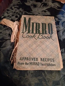 Antique Mirro Cookbook 1937 Binding Is In Poor Condition Grandma's Kitchen - Picture 1 of 9