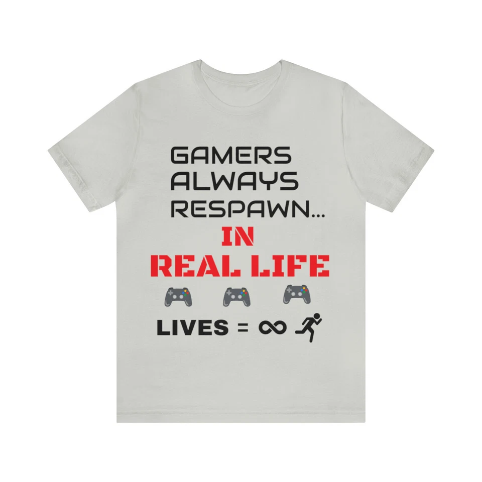 Gamers Always Respawn In Real Life Unisex Jersey Short Sleeve Tee Foto 1 de 1