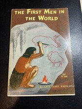 The First Men In The World by Anne Terry White Scholastic 1963 PB 4th Printing