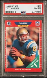 1989 Pro Set Troy Aikman #494 Rookie Card PSA 8 NM-MT! Hall of Famer!