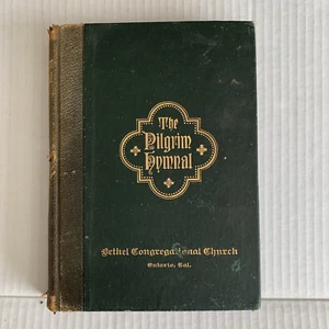 The Pilgrim Hymnal 1904 Congregational Worship Music Pilgrim Press Bethel Church - Picture 1 of 12