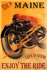 Motorcycle Bike Enjoy The Ride in Maine Tourism Travel Vintage Poster FREE SH