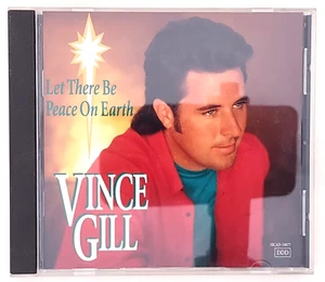 Vince Gill Let There Be Peace On Earth Christmas Music CD What Child Is This '93 - Picture 1 of 5