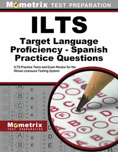 ILTS Target Language Proficiency - Spanish Practice Questions - Picture 1 of 1