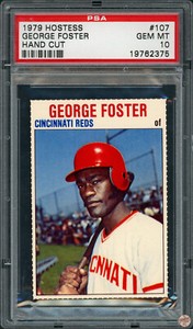1979 HOSTESS GEORGE FOSTER HAND CUT #107 PSA 10 POP 8 (375)
