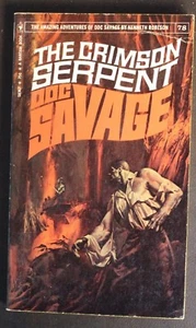 DOC SAVAGE #78 BANTAM 8367 THE CRIMSON SERPENT KENNETH ROBESON 1st VG+ 1974 - Picture 1 of 1