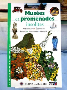 MUSÉE ET PROMENADES INSOLITES, ÉDITIONS GALLIMARD/ELF, 1996 - Imagen 1 de 8