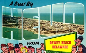 Postcard a great big hello from Dewey Beach Delaware - Imagen 1 de 2