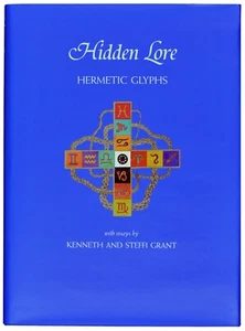 Hidden Lore Hermetic Glyphs - Kenneth & Steffi Grant - Limited Edition (ID13) - Picture 1 of 8