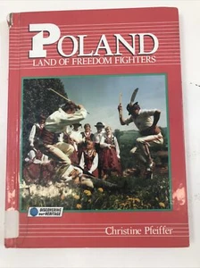 Poland : Land of Freedom Fighters - Christine Pfeiffer (Hardcover, 1991) - Bild 1 von 14
