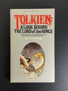 Tolkien: A Look Behind The Lord of the Rings - Lin Carter - 1977 - Kreskin coll. - Foto 1 di 6
