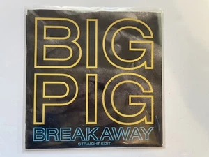 Big Pig - Breakaway / Hell Bent Heaven 7" 45 RPM Single - Picture 1 of 4