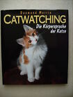 Catwatching die Körpersprache der Katze von Desmond Morris