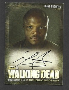 A5 THE WALKING DEAD SEASON 3 AUTOGRAPH CARD IRONE SINGLETON T DOG SURVIVAL