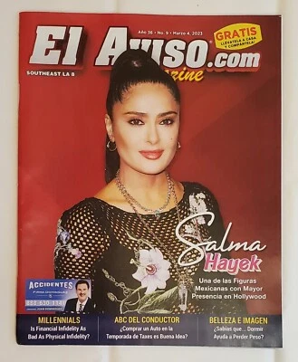 El Aviso Magazine Salma Hayek - March 2023
