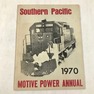SOUTHERN PACIFIC 1970 Motive Power Annual by Joseph Strapac 1970 - Picture 1 of 13
