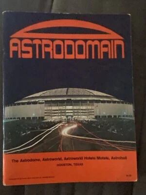 ASTRODOMAIN Astrodome Astroworld HOUSTON TEXAS Home of the Astros 1972 Program  - Image 1 of 4