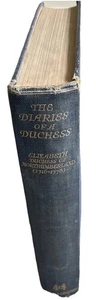 The diaries of a duchess Elizabeth Duchess Of Northumberland First Ed Book 1926 - Picture 1 of 17