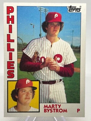 Marty Bystrom 1984 Topps-#511 Philadelphia Phillies - Image 1 of 2