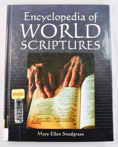 Encyclopedia of World Scriptures Mary Ellen Snodgrass 2001 Hardcover - Picture 1 of 12