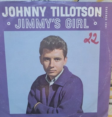 JOHNNY TILLOTSON - JIMMY'S GIRL b/w HIS TRUE LOVE SAID GOODBYE 45RPM w/ PS - Image 1 of 3