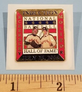 Baseball Hall Of Fame Induction Pin 2004 Dennis Eckersley Paul Molitor B - Picture 1 of 1