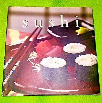 SUSHI BY LULU GRIMES - ROLLING, WRAPPING, YOU NAME IT! A BOOK OF SUSHI 101! - Image 1 of 4
