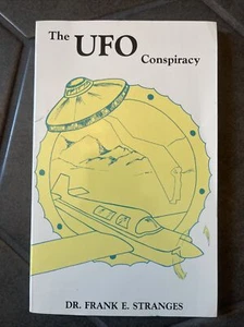 UFO Conspiracy Book by Frank E. Stranges, 1985 Softcover UAP Aliens - Picture 1 of 11