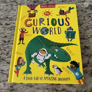 My Curious World by Miles Kelly hardcover kids book learning for kids - Picture 1 of 6