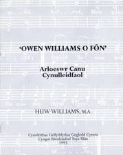 Owen Williams  o Fon , Arloeswr Canu Cynulleidfaol gan Huw Williams. Prin