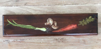 Primitive Wood Plaque Rustic Kitchen Hand Painted Carrot Mushroom Onion Signed - Image 1 of 4