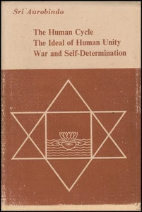The Human Cycle, The Ideal of Human Unity, War and Self-Determination - Picture 1 of 2
