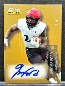 Jerome Ford 2022 Wild Card Matte AUTO ROOKIES #d /10-100 Bearcats Browns U Pick
