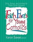 Faith Facts for Young Catholics: Drills, Games and Ac... | Book | condition good
