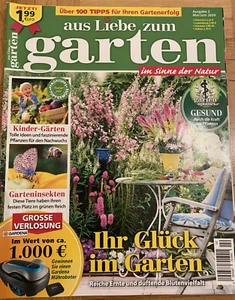 Aus Liebe zum Garten 100 Tipps für ihren Gartenerfolg Blütenvielfalt Zeitschrift - Bild 1 von 2