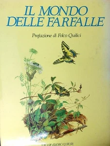 IL MONDO DELLE FARFALLE SENSIDONI A. - DE ANNA GADDO LUIGI REVERDITO EDITORE - Imagen 1 de 1
