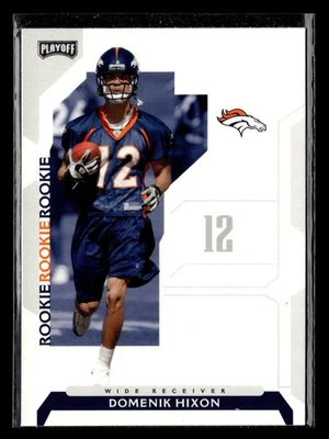 Domenik Hixon 2006 Playoff NFL Playoffs ROOKIE #129 Denver Broncos FOOTBALL *233 - Image 1 of 2