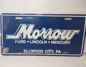 Morrow Ford Lincoln Mercury Ellwood City PA Dealership Advertising License Plate - Picture 1 of 2