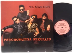 The Makers - Psychopathia Sexualis LP 1998 US ORIG Estrus Records April March - Picture 1 of 2