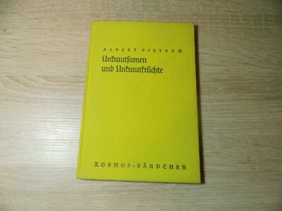 Albert Pietsch: Unkrautsamen und Unkrautfrüchte / Gebunden - Bild 1 von 4