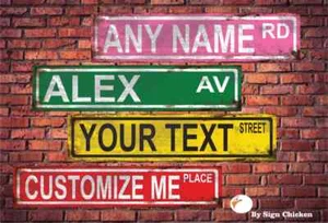 Custom Personalized Street Signs, garage sign, road sign, RUSTY VINTAGE LOOK new - Picture 1 of 5