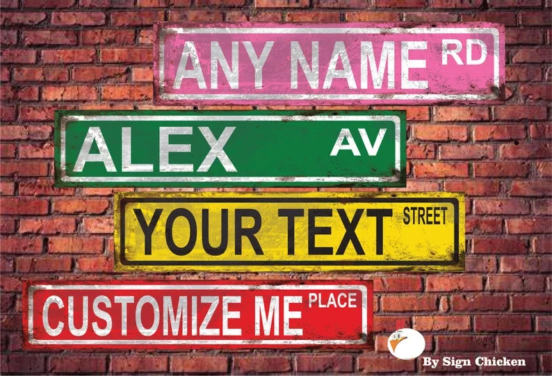 Custom Personalized Street Signs, garage sign, road sign, RUSTY VINTAGE LOOK new - Image 1 of 4