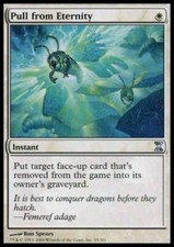 1x PULL FROM ETERNITY - Time Spiral - MTG - NM - Magic the Gathering