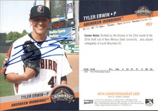 Tyler Erwin Signed 2016 Choice Aberdeen Ironbirds #7 Card Auto AU