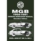 MG MGB GT Mk2 Mk3 1968-1981 Owners Workshop Manual Glovebox