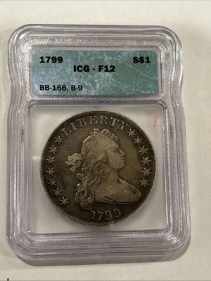 1799 Draped Bust Silver  $1 Coin -Certified ICG F12 7X6 BB-166,B9 Straight Grade - Image 1 of 3