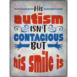 Su autismo no es contagioso pero su sonrisa es letrero de estacionamiento 9 X 12 - Imagen 1 de 1
