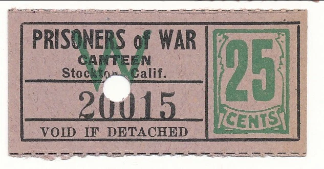 USA WWII POW Camp Chit CA-65-1-25 Stockton, CA 25 Cents Prisoner of War Canteen - Image 1 of 1